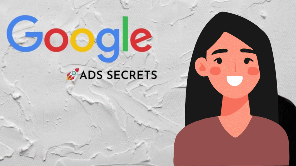 Google Ads Secrets