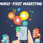 Mobile-First Marketing: Reaching Customers on the Go