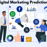 2025 Digital Marketing Predictions: Stay Ahead of the Curve