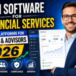 CRM Software for Financial Services: Best Platforms for Banks & Advisors 2026