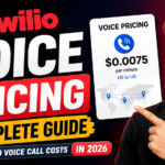 Twilio Voice Pricing: Complete Guide to Twilio Voice Call Costs in 2026