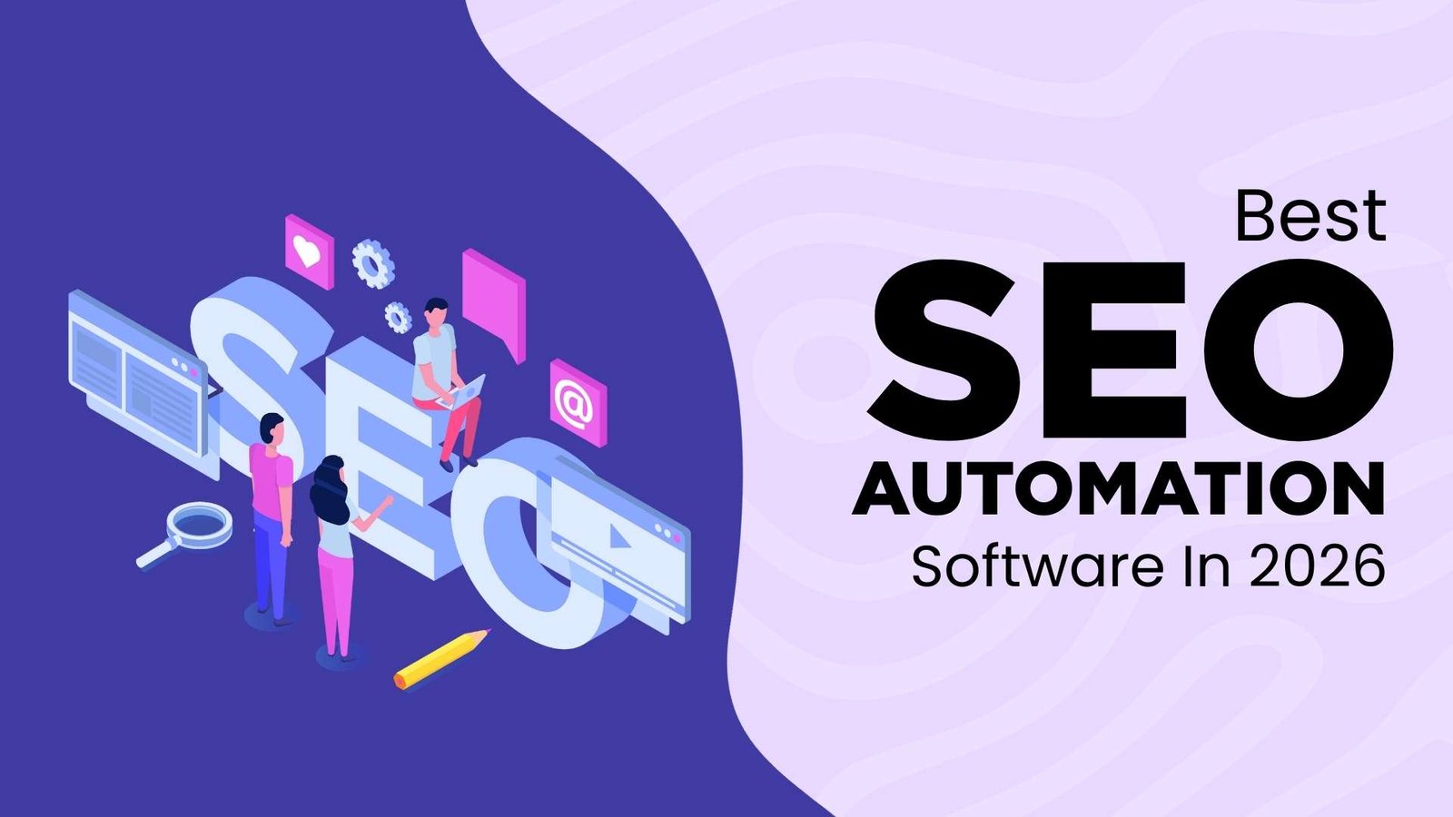 Read more about the article SEO Automation Software: From Audit to Ranking with Automated Workflows