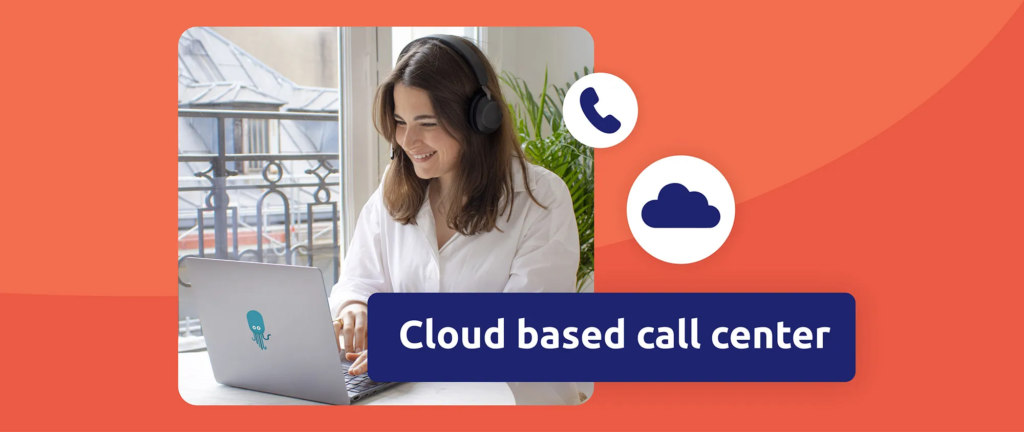 cloud based call center
