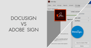 Read more about the article DocuSign vs Adobe Sign: Technical Feature-by-Feature Comparison for Enterprise