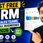 Best Free CRM for Sales Teams & Small Businesses in 2026