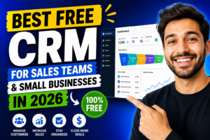 Read more about the article Best Free CRM for Sales Teams & Small Businesses in 2026