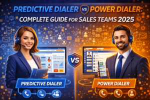 Read more about the article Predictive Dialer vs Power Dialer: Complete Guide for Sales Teams 2025