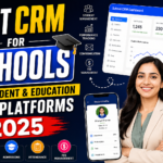 Best CRM for Schools: Top Student & Education CRM Platforms in 2025