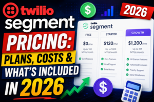 Read more about the article Twilio Segment Pricing: Plans, Costs & What’s Included in 2026
