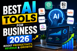 Read more about the article Best AI Tools for Business 2026: Boost Productivity, Revenue & Growth