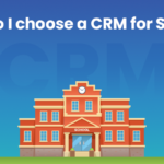 Best CRM for Schools: Top Student & Education CRM Platforms in 2026