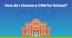Read more about the article Best CRM for Schools: Top Student & Education CRM Platforms in 2026